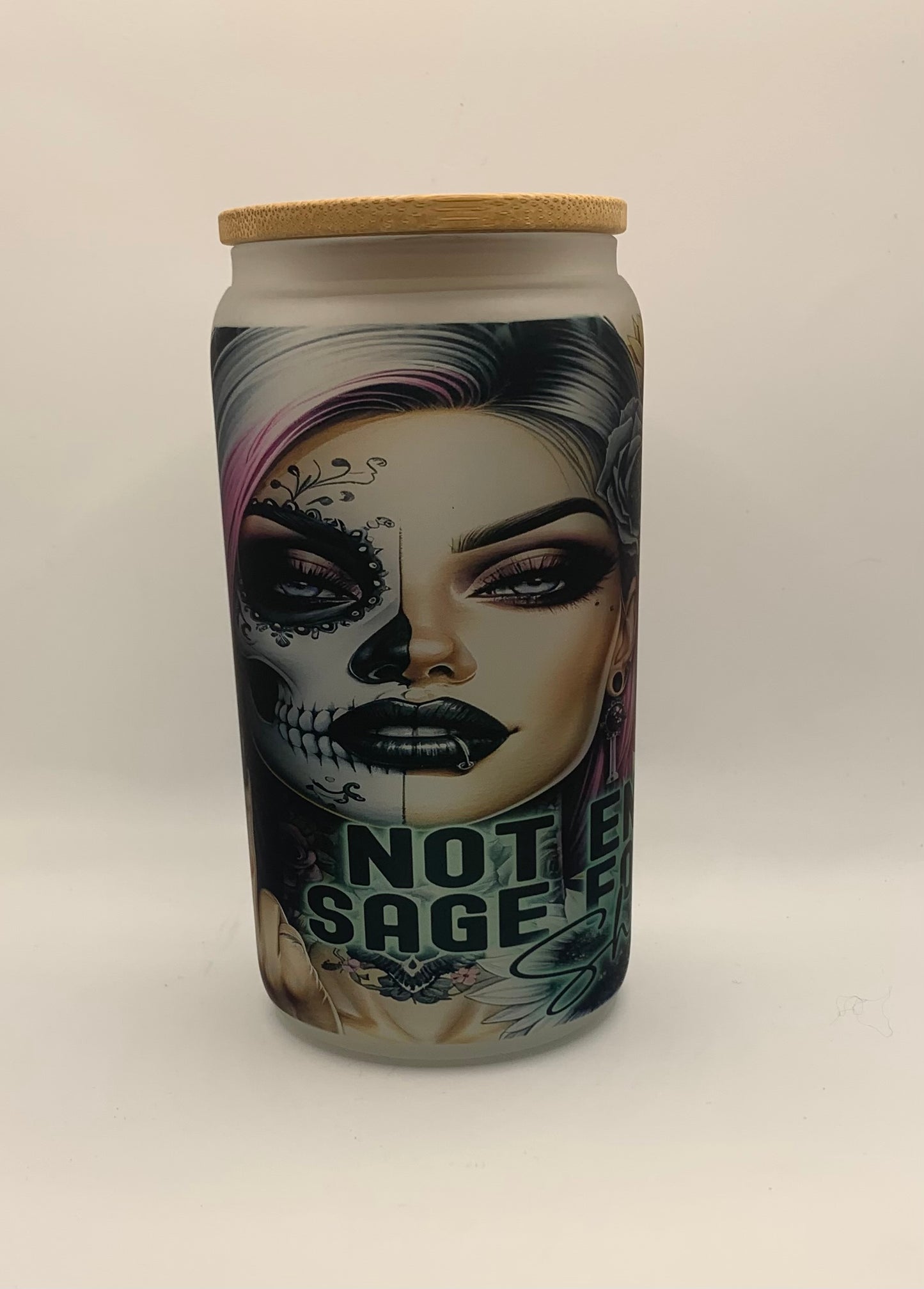 Not enough sage for this shit tattooed woman 16oz Glass jar tumbler