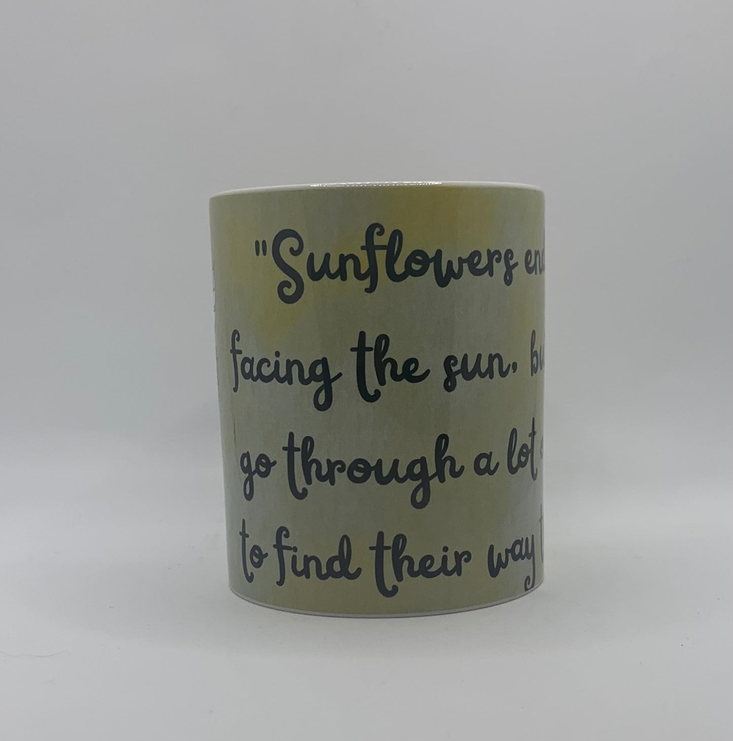 Skull and Sunflower saying 11oz Coffee Mug