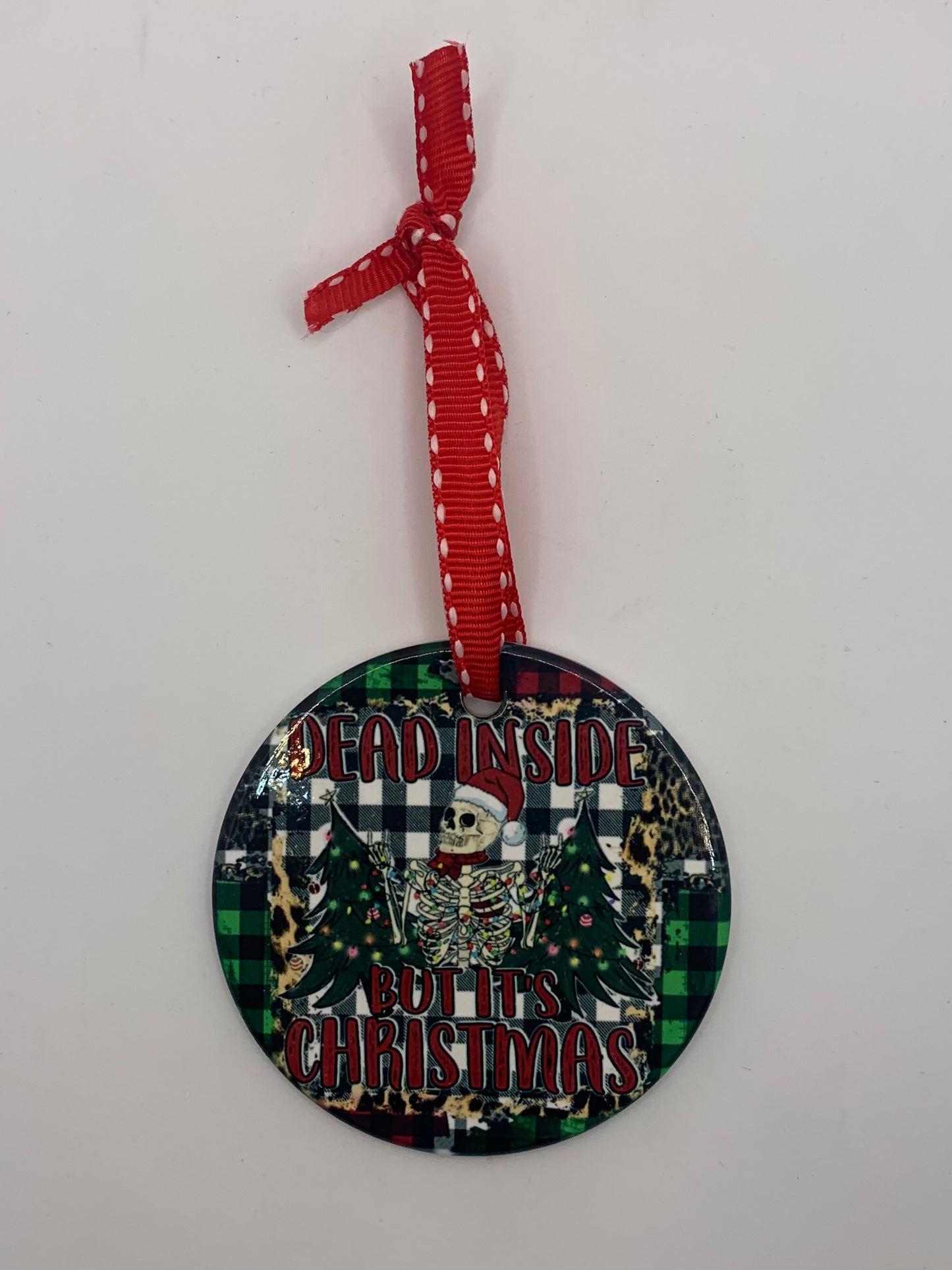 Dead inside but it's Christmas Ornament