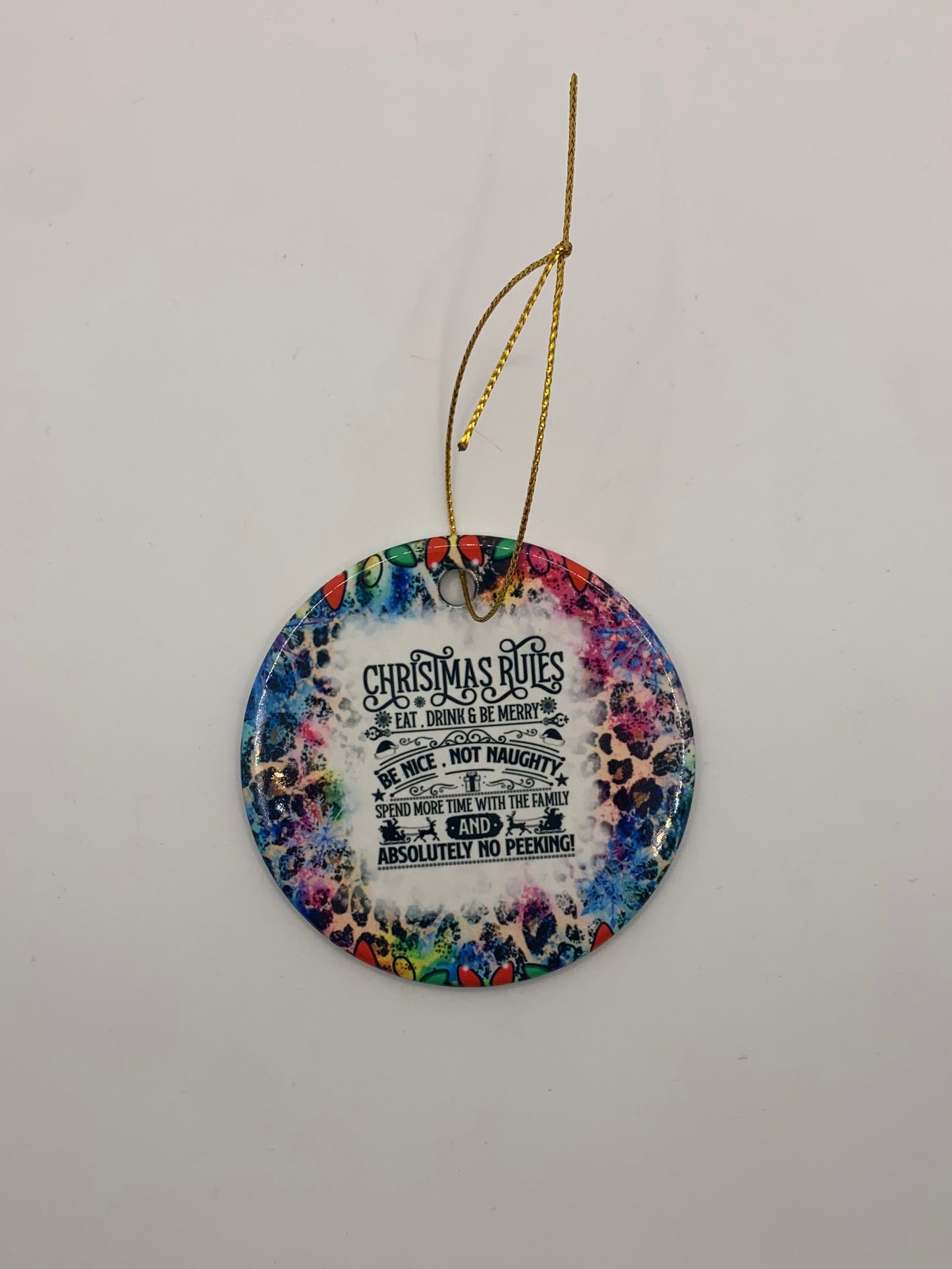 Christmas Rules Ornament
