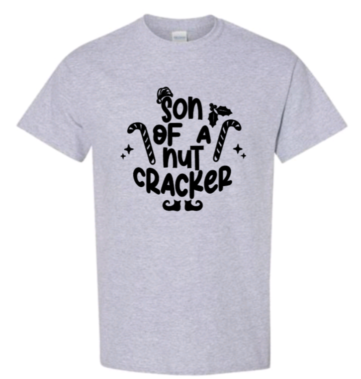 Son of a nut cracker adult t-shirt