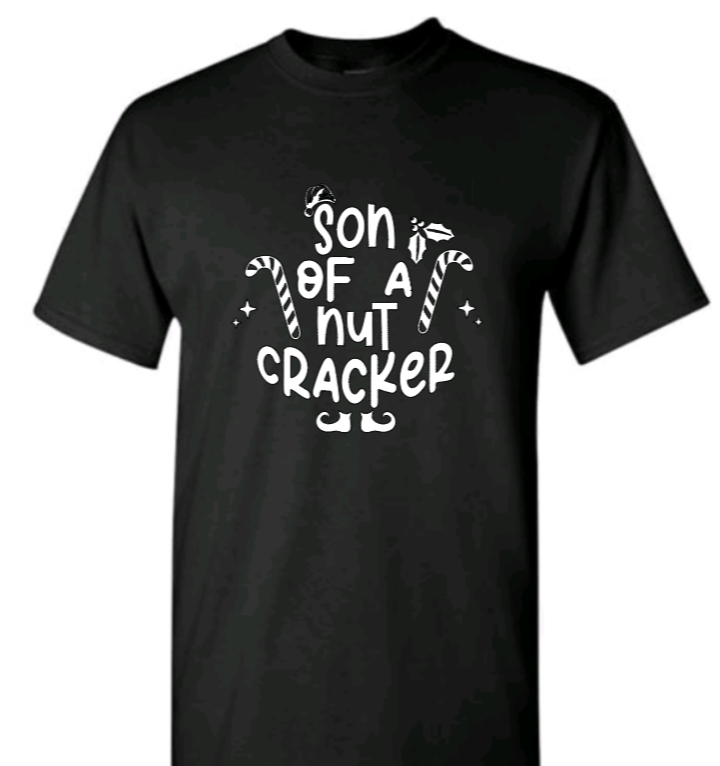 Son of a nut cracker adult t-shirt