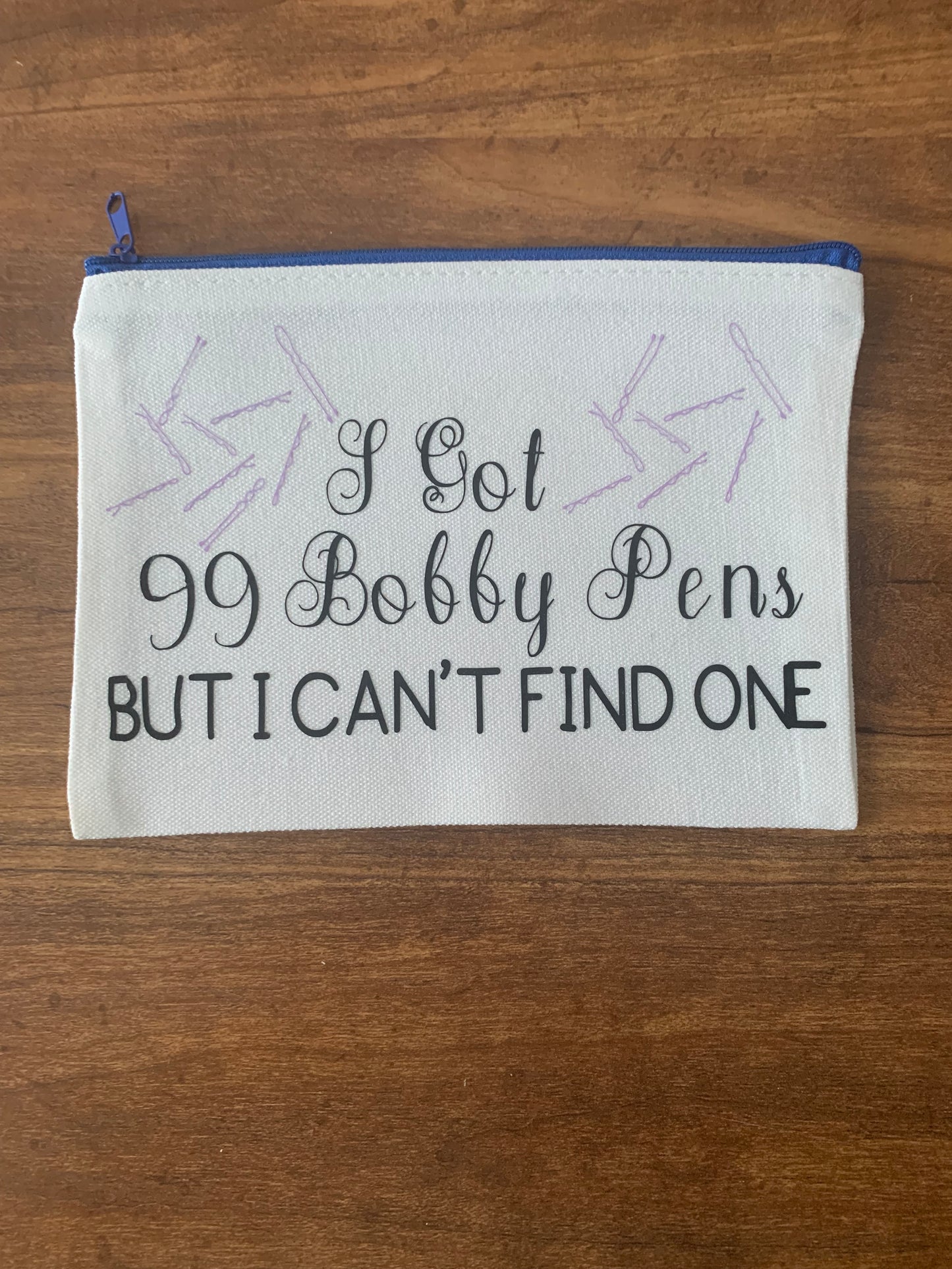 I got 99 bobby pens makeup bag