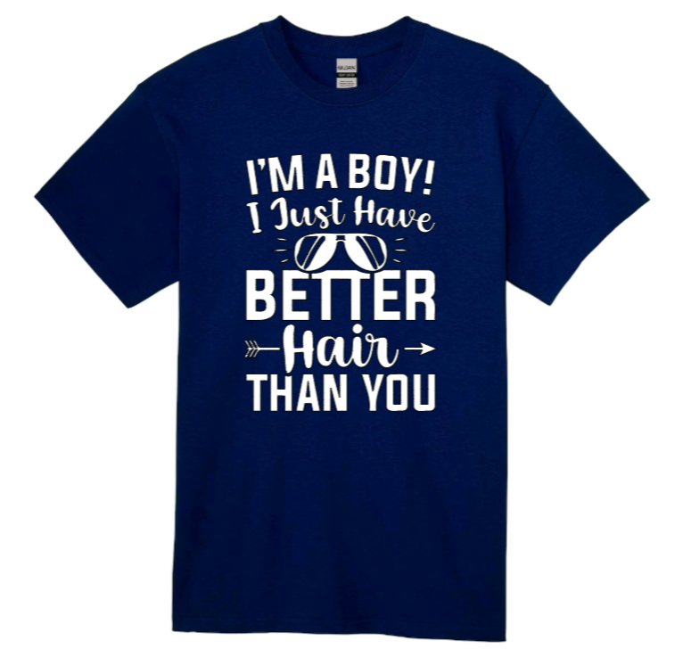 I'm a boy! I just have better hair than you youth t-shirt