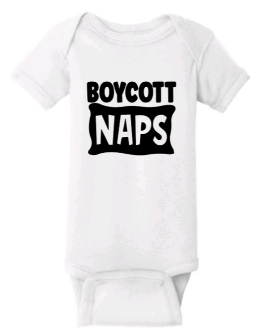 Boycott Naps baby onesie