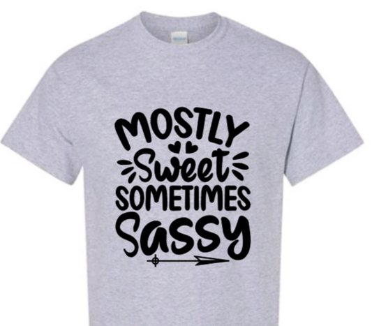 Mostly sweet sometimes sassy toddler t-shirt