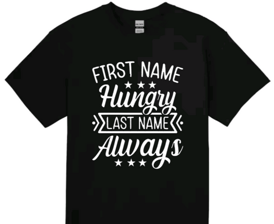 First name hungry toddler t-shirt