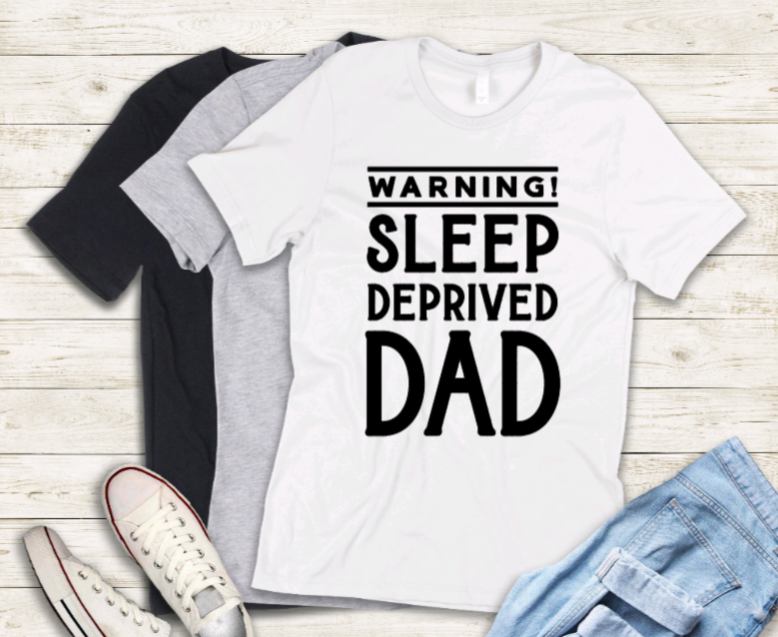 Warning sleep deprived dad t-shirt