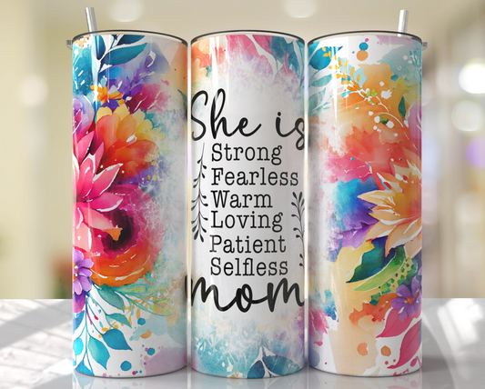 She is strong mom 20oz Skinny Tumbler