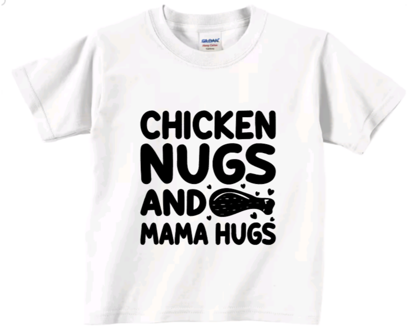 Chicken nugs and mama hugs toddler t-shirt