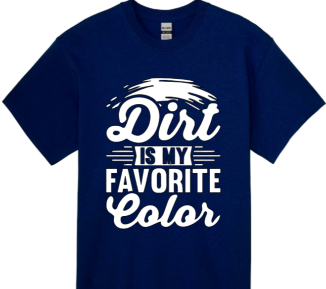 Dirt is my favorite color toddler t-shirt