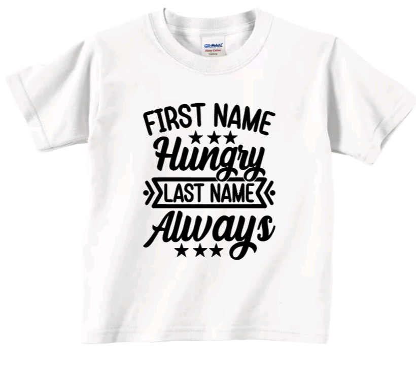 First name hungry toddler t-shirt