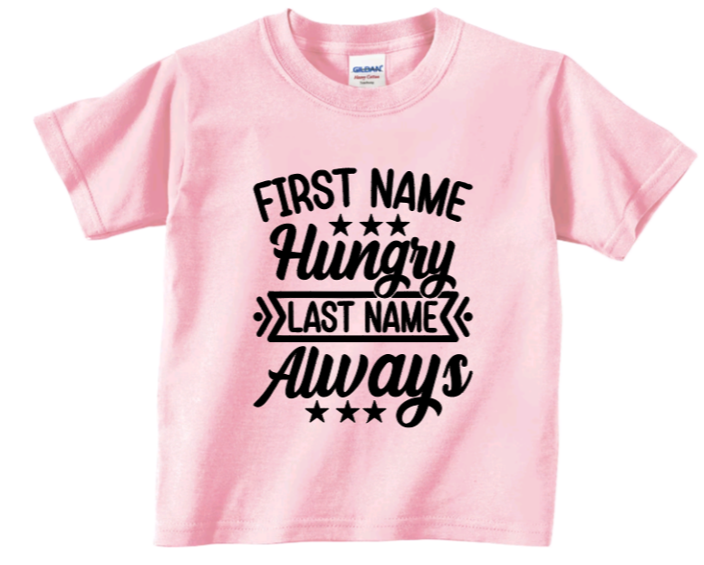 First name hungry toddler t-shirt