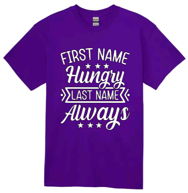 First name hungry youth t-shirt