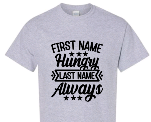 First name hungry toddler t-shirt