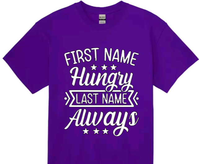 First name hungry toddler t-shirt