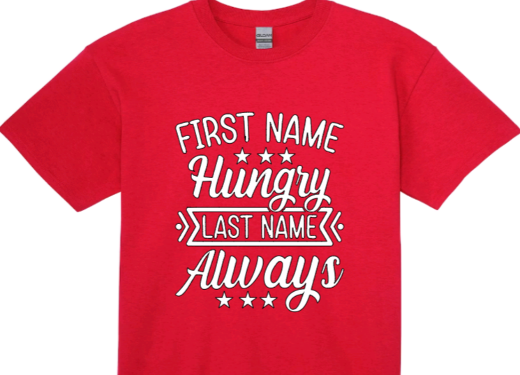 First name hungry toddler t-shirt