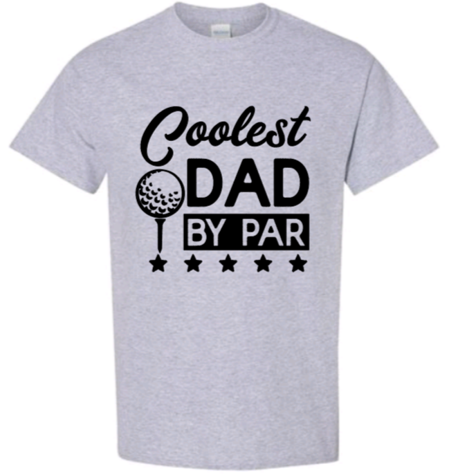 Coolest dad by par t-shirt