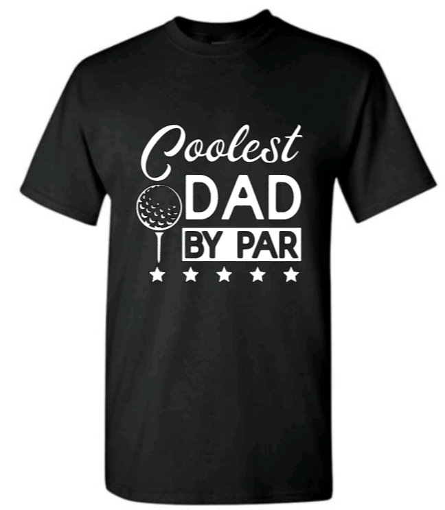 Coolest dad by par t-shirt