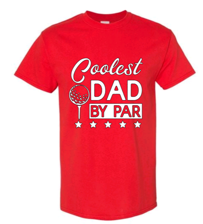 Coolest dad by par t-shirt