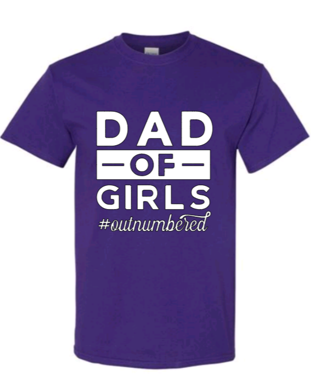 Dad of girls t-shirt