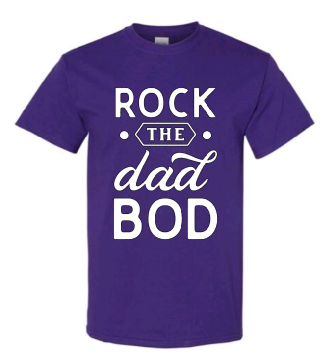 Rock the dad bod t-shirt