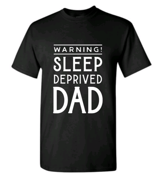 Warning sleep deprived dad t-shirt