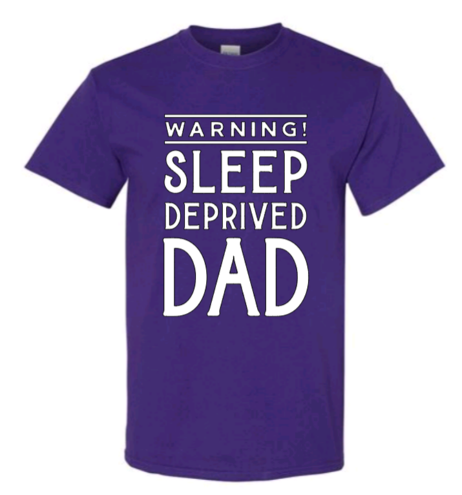 Warning sleep deprived dad t-shirt